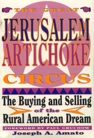 Carte Great Jerusalem Artichoke Circus Joseph Anthony Amato