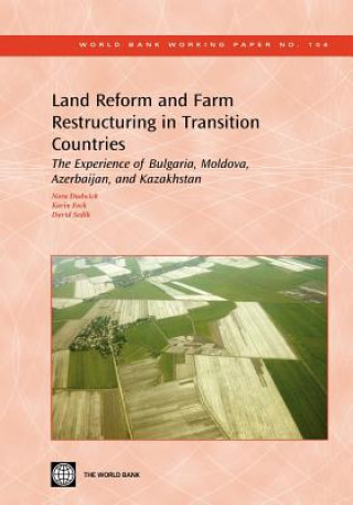 Carte Land Reform and Farm Restructuring in Transition Countries Nora Dudwick