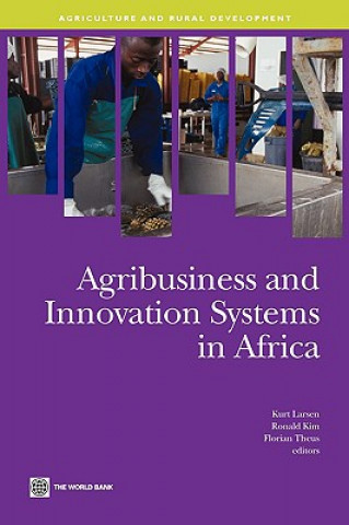 Buch Agribusiness and Innovation Systems in Africa Kurt Larsen