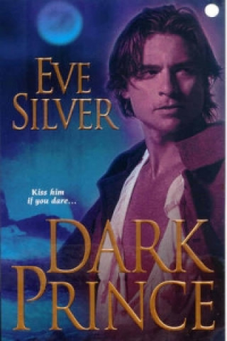 Kniha Dark Prince Eve Silver