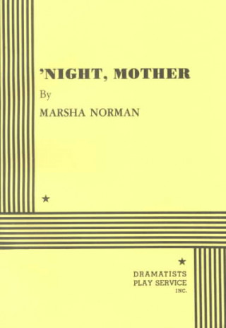 Buch Night, Mother Marsha Norman