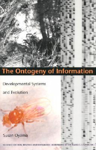 Kniha Ontogeny of Information Susan Oyama