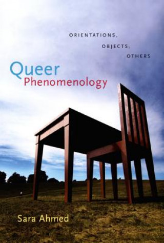 Книга Queer Phenomenology Sara Ahmed