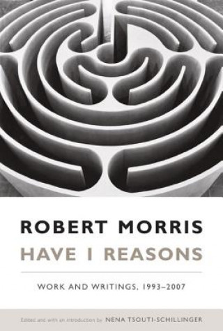 Kniha Have I Reasons Robert Morris