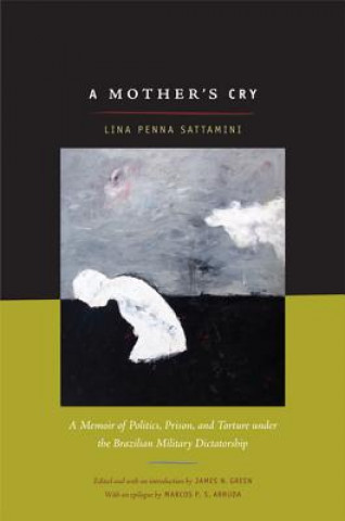 Βιβλίο Mother's Cry Lina Penna Sattamini