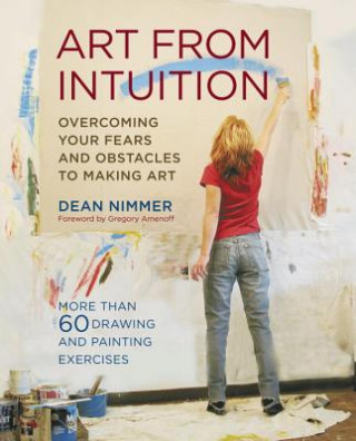 Βιβλίο Art from Intuition Dean Nimmer