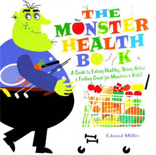 Knjiga Monster Health Book Edward Miller