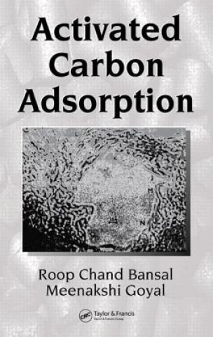 Kniha Activated Carbon Adsorption Bansal