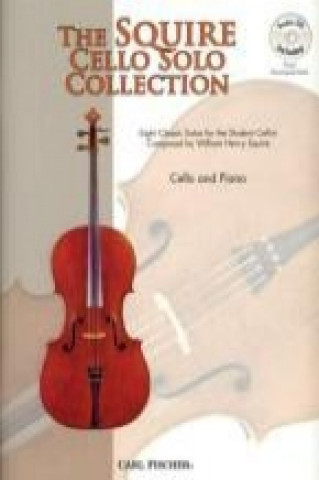 Książka Squire Cello Solo Collection William Squire