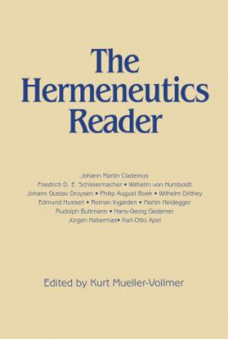 Knjiga Hermeneutics Reader Michael J. oung