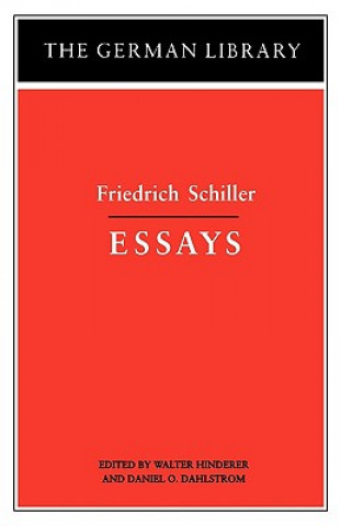 Könyv Essays: Friedrich Schiller Friedrich Schiller