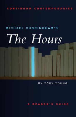 Kniha Michael Cunningham's The Hours Tory Young