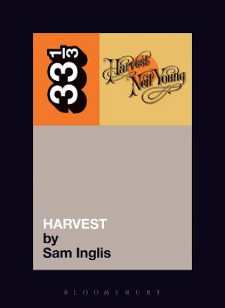 Kniha Neil Young's Harvest Sam Inglis