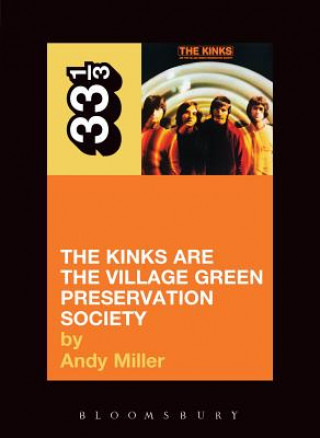 Kniha Kinks' The Kinks Are the Village Green Preservation Society Andy Miller