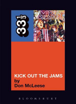 Libro MC5's Kick Out the Jams Don McLeese