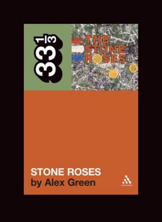 Könyv Stone Roses' The Stone Roses Alex Green