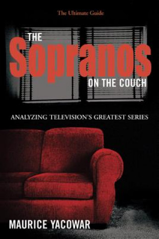 Kniha Sopranos on the Couch Maurice Yacowar