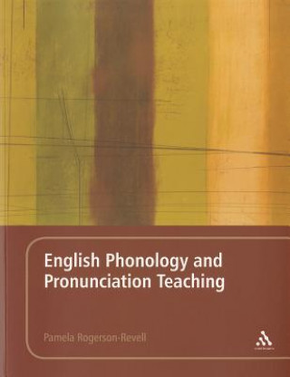 Kniha English Phonology and Pronunciation Teaching Pamela Rogerson-Revell