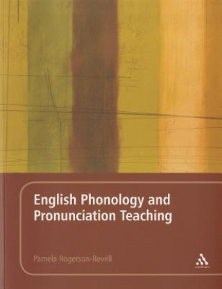 Książka English Phonology and Pronunciation Teaching Pamela Rogerson-Revell