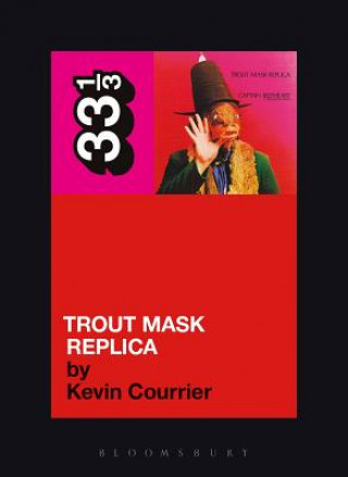 Книга Captain Beefheart's Trout Mask Replica Courrier