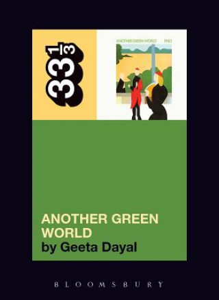 Kniha Brian Eno's Another Green World Geeta Dayal