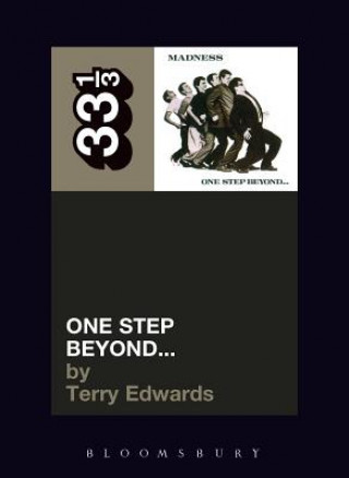 Книга Madness' One Step Beyond... Terry Edwards