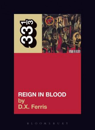 Kniha Slayer's Reign in Blood D X Ferris
