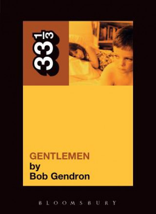 Könyv Afghan Whigs' Gentlemen Bob Gendron