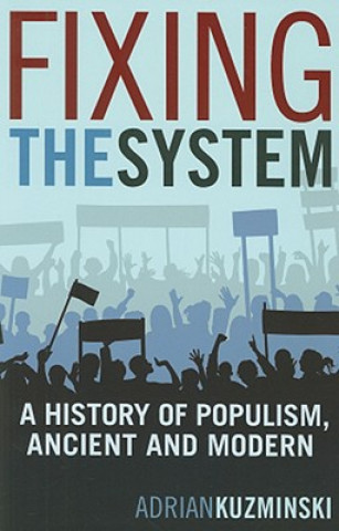 Книга Fixing the System Adrian Kuzminski