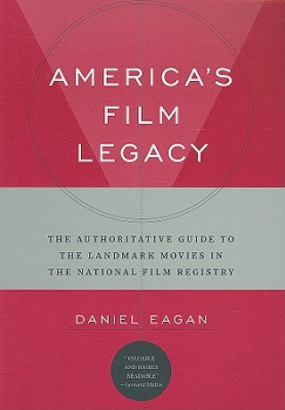Könyv America's Film Legacy Daniel Eagan