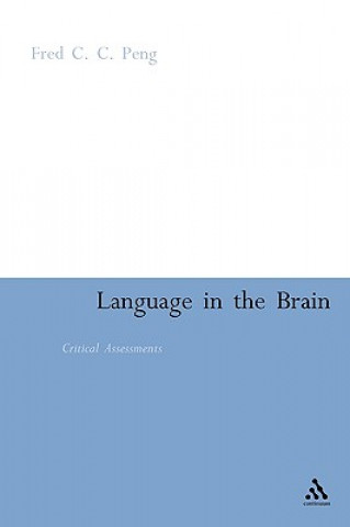 Könyv Language in the Brain Fred C. C. Peng