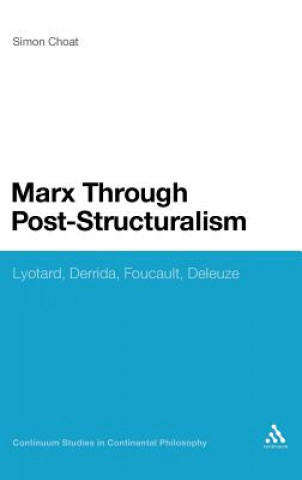 Книга Marx Through Post-Structuralism Simon Choat