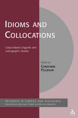Kniha Idioms and Collocations Christiane Fellbaum