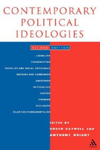 Kniha Contemporary Political Ideologies Roger Eatwell