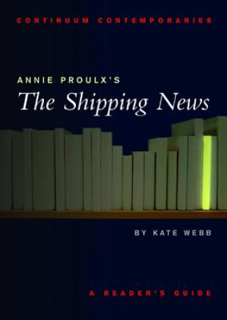 Kniha Annie Proulx's The Shipping News Aliki Varvogli