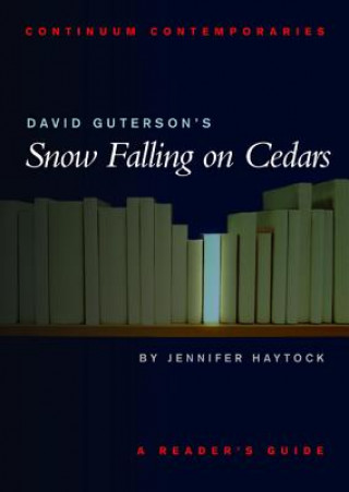 Kniha David Guterson's Snow Falling on Cedars Jennifer Haytock