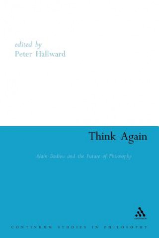 Könyv Think Again Alain Badiou