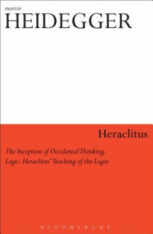 Könyv Heraclitus Martin Heidegger
