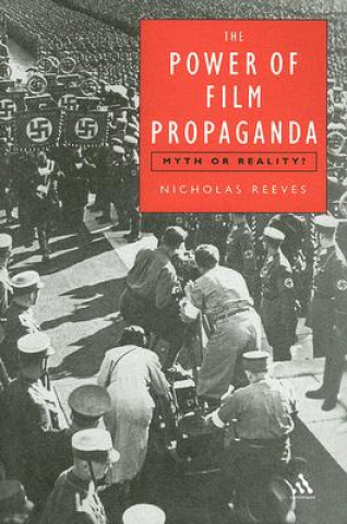 Kniha Power of Film Propaganda Reeves