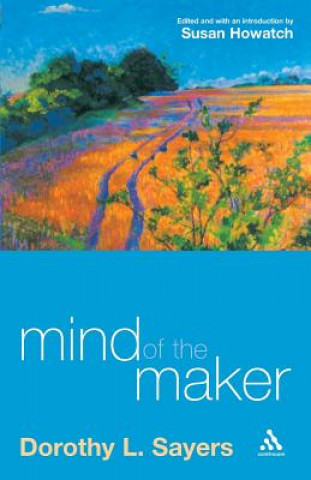 Knjiga Mind of the Maker Dorothy L Sayers