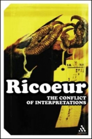 Könyv Conflict of Interpretations Paul Ricoeur