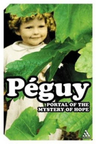 Kniha Portal of the Mystery of Hope Charles Péguy