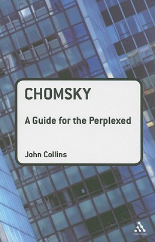 Książka Chomsky: A Guide for the Perplexed John Collins