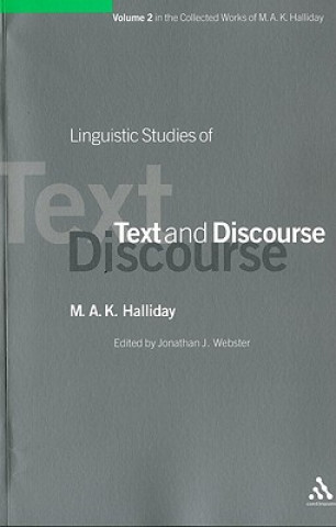 Kniha Linguistic Studies of Text and Discourse M.A.K. Halliday