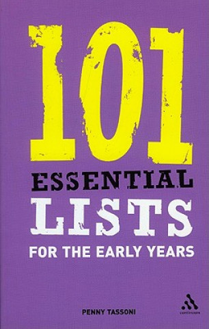 Książka 101 Essential Lists for the Early Years Penny Tassoni