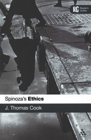 Könyv Spinoza's 'Ethics' Thomas Cook J.