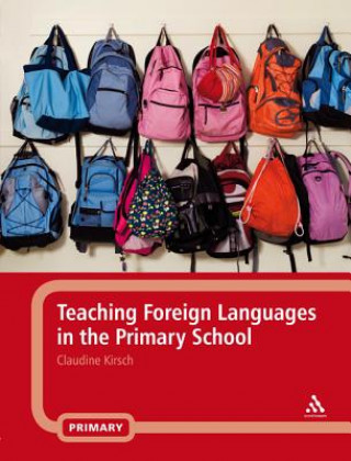 Buch Teaching Foreign Languages in the Primary School Claudine Kirsch