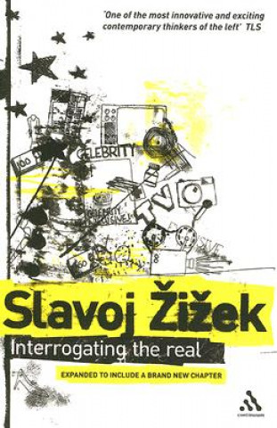 Książka Interrogating the Real Slavoj Žizek