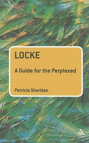 Könyv Locke: A Guide for the Perplexed Patricia Sheridan