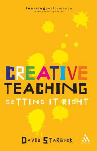 Kniha Creative Teaching David Starbuck